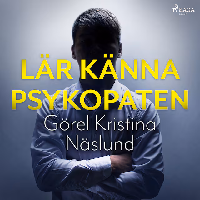 Omslag: Lär känna psykopaten