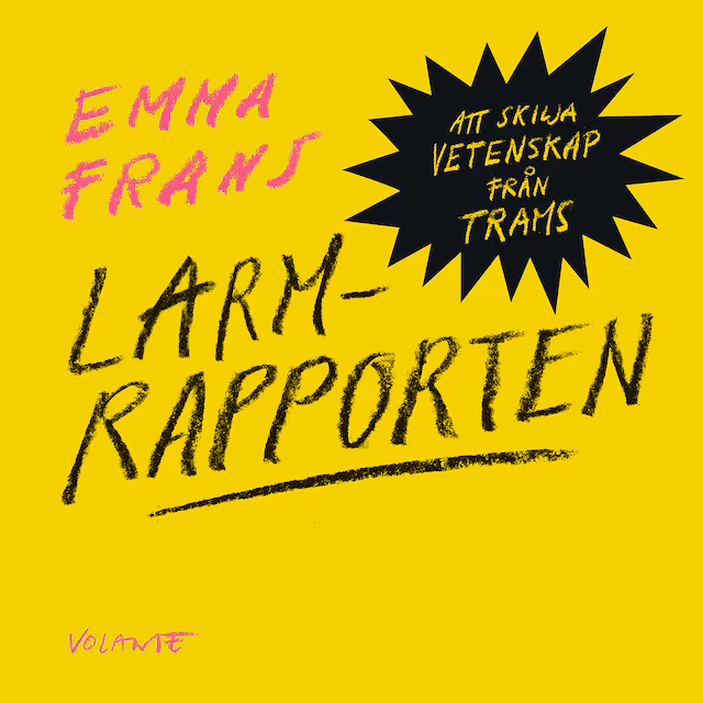 Omslag till ljudboken Larmrapporten