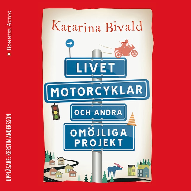 Omslag: Livet, motorcyklar och andra omöjliga projekt