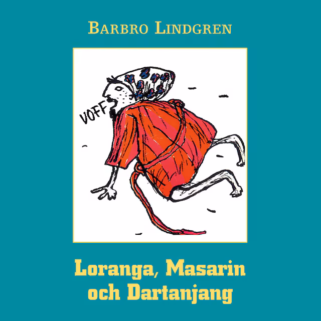 Omslag: Loranga, Masarin och Dartanjang