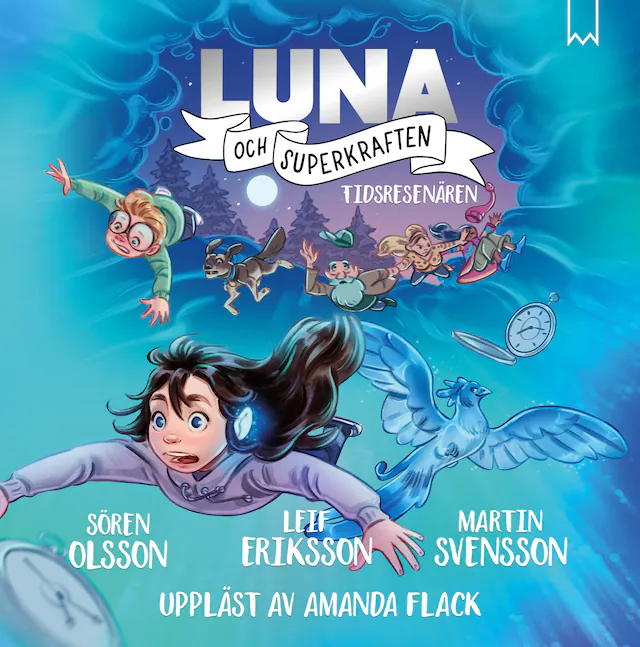 Omslag: Luna och superkraften: Tidsresenären