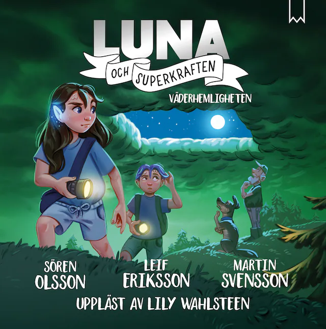 Omslag: Luna och superkraften: Väderhemligheten