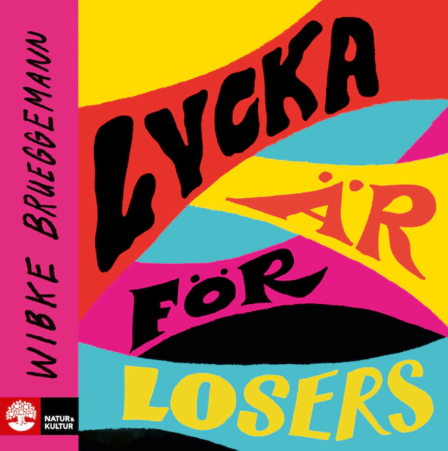 Omslag till ljudboken Lycka är för losers