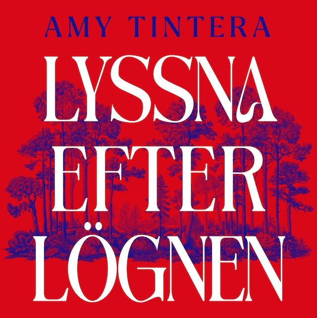 Omslag: Lyssna efter lögnen