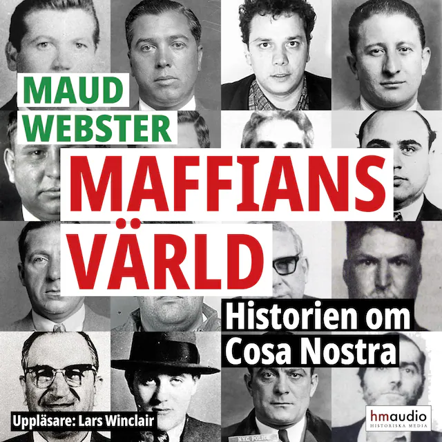 Omslag: Maffians värld : historien om Cosa Nostra