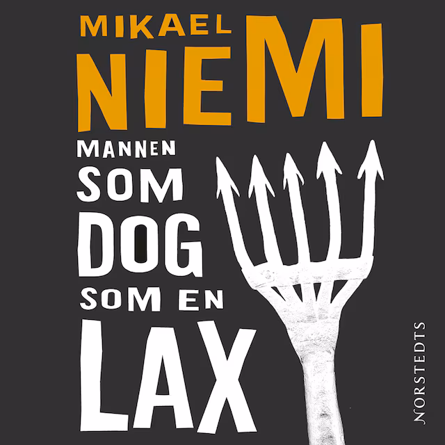 Omslag: Mannen som dog som en lax