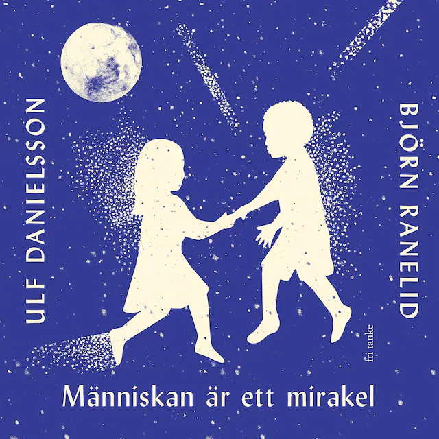 Omslag: Människan är ett mirakel