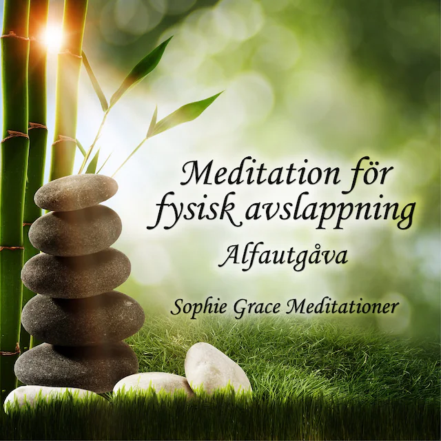 Omslag: Meditation för fysisk avslappning. Alfautgåva