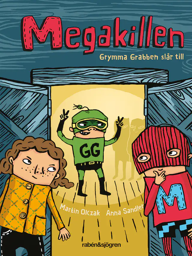 Omslag: Megakillen. Grymma Grabben slår till