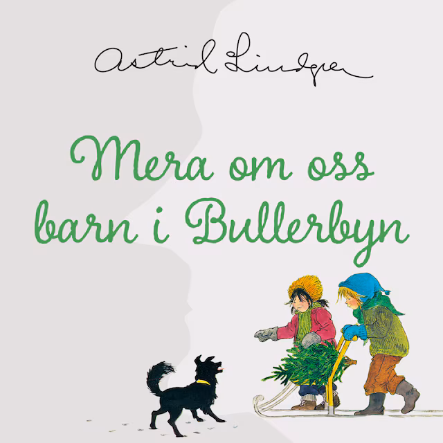 Omslag: Mera om oss barn i Bullerbyn