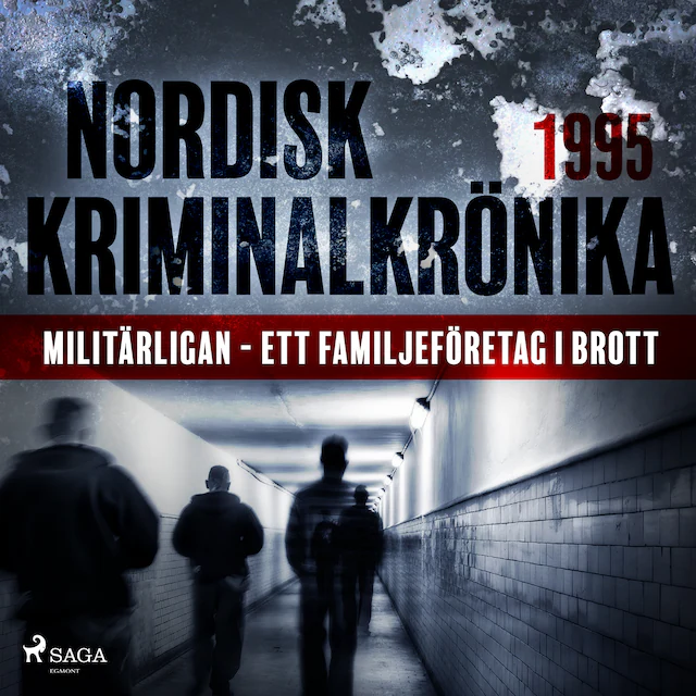 Omslag: Militärligan - ett familjeföretag i brott