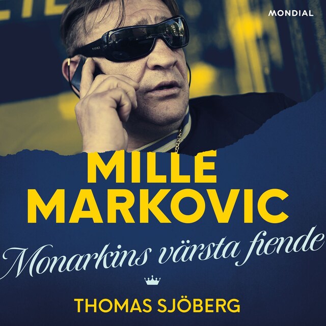 Omslag: Mille Markovic : Monarkins värsta fiende