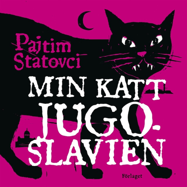 Omslag: Min katt Jugoslavien