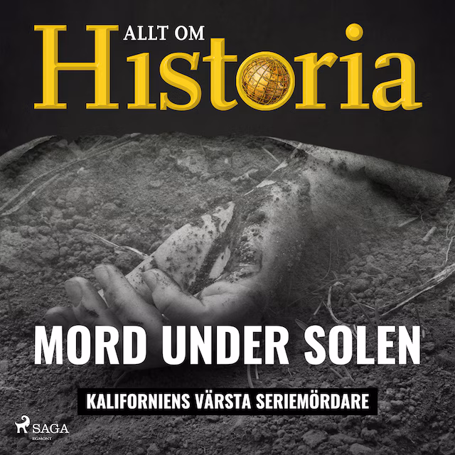Omslag: Mord under solen - Kaliforniens värsta seriemördare