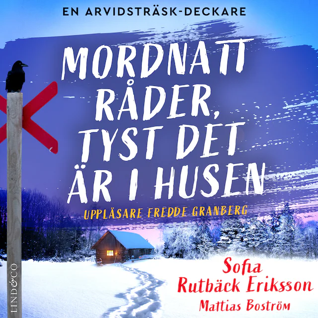 Omslag: Mordnatt råder, tyst det är i husen