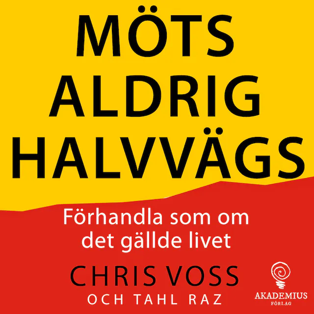Omslag: Möts aldrig halvvägs