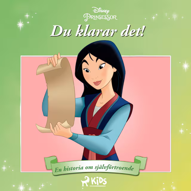Omslag: Mulan - Du klarar det! - En historia om självförtroende