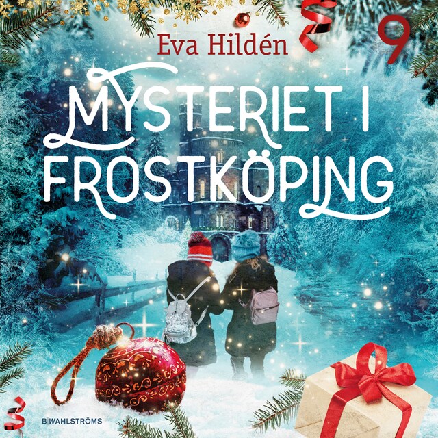 Omslag till ljudboken Mysteriet i Frostköping – Lucka 9