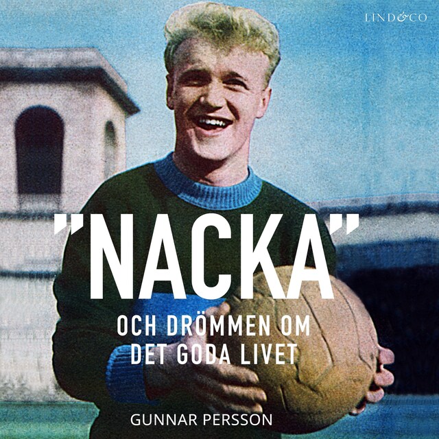 Omslag: "Nacka": Drömmen om det goda livet