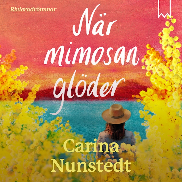 Omslag: När mimosan glöder