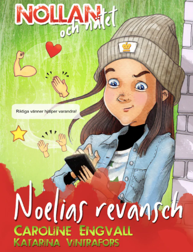 Omslag: Nollan och nätet 2 - Noelias revansch