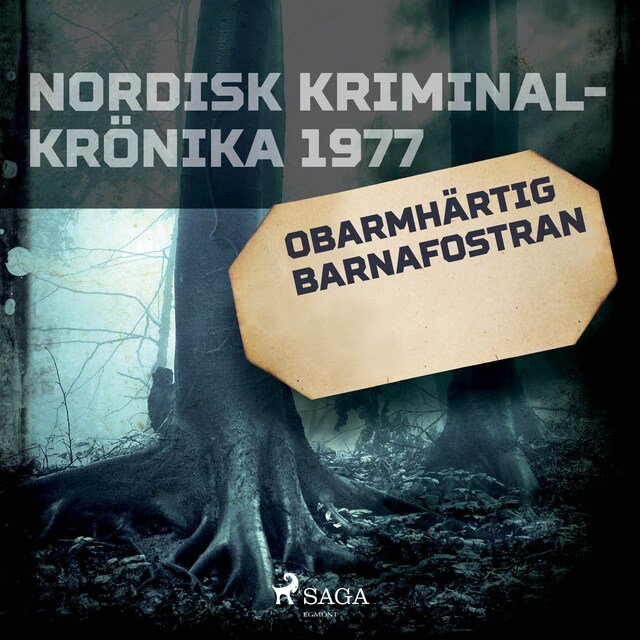 Omslag: Obarmhärtig barnafostran
