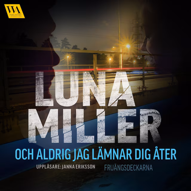 Omslag till ljudboken Och aldrig jag lämnar dig åter