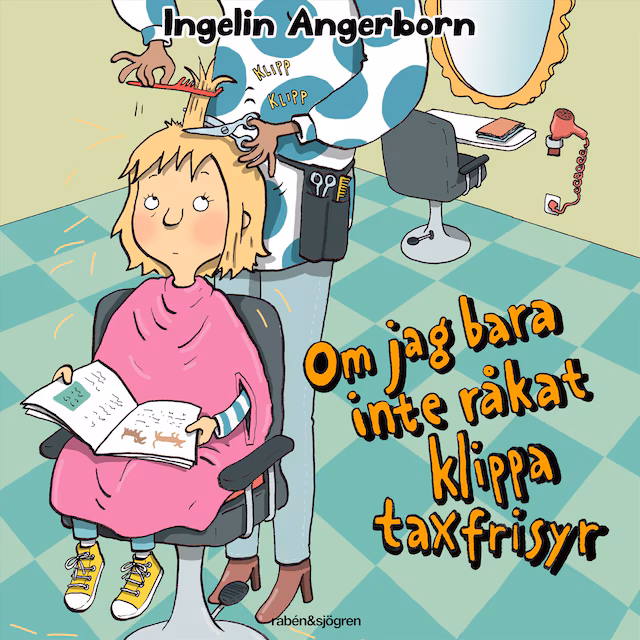 Omslag: Om jag bara inte råkat klippa taxfrisyr