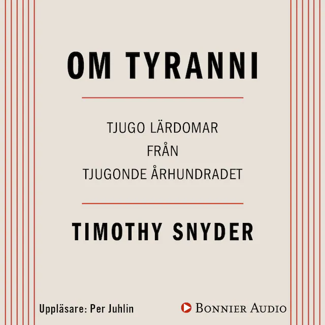 Omslag: Om tyranni : tjugo lärdomar från det tjugonde århundradet
