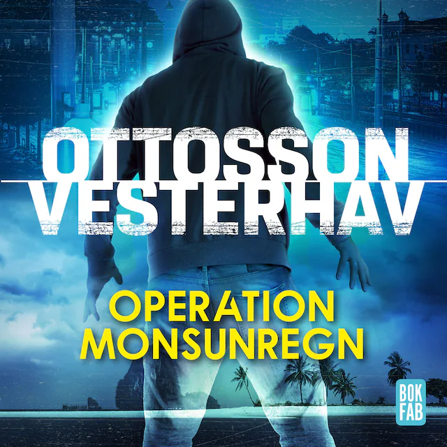 Omslag: Operation Monsunregn