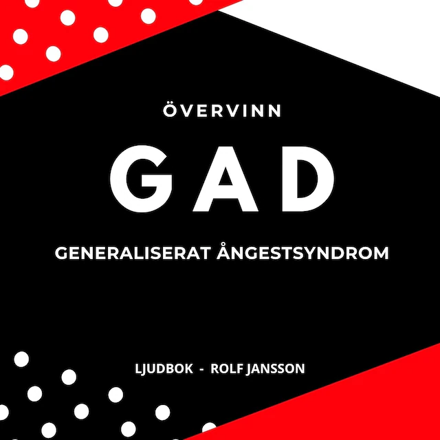 Omslag: Övervinn GAD: Generaliserat ångestsyndrom
