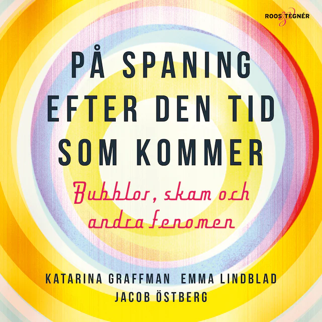 Omslag: På spaning efter den tid som kommer