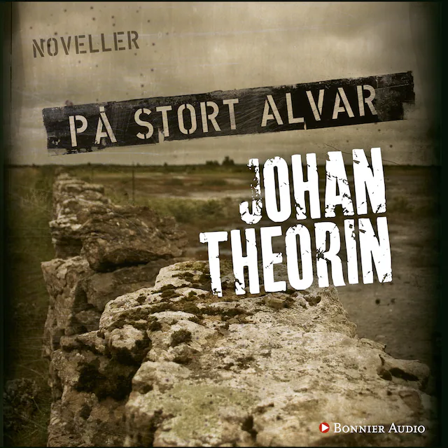 Omslag: På stort alvar : 15 öländska berättelser