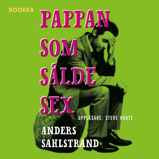 Omslag: Pappan som sålde sex