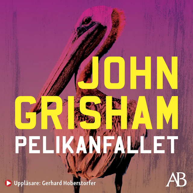Omslag till ljudboken Pelikanfallet