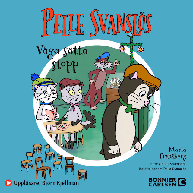 Omslag: Pelle Svanslös. Våga sätta stopp!