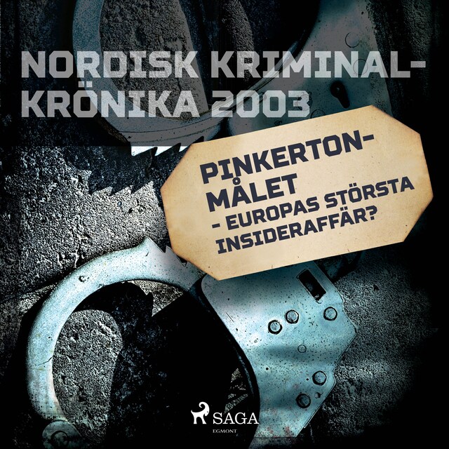 Omslag: Pinkertonmålet - Europas största insideraffär?