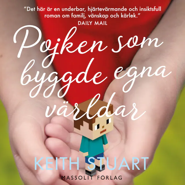 Omslag: Pojken som byggde egna världar