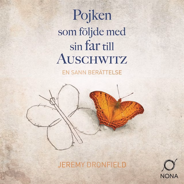 Omslag: Pojken som följde med sin far till Auschwitz