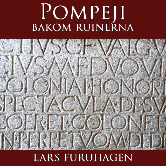Omslag till ljudboken Pompeji bakom ruinerna