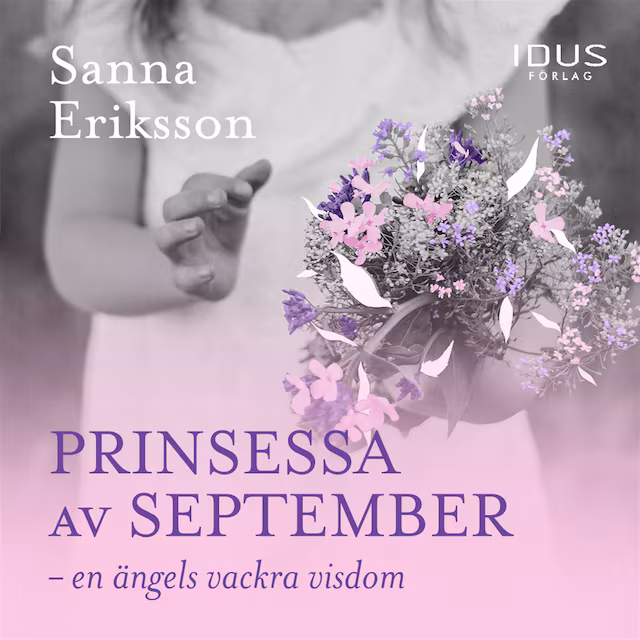 Omslag: Prinsessa av september - en ängels vackra visdom