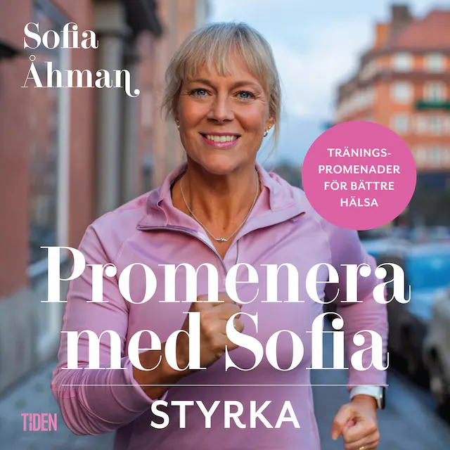 Omslag: Promenera med Sofia - Styrka