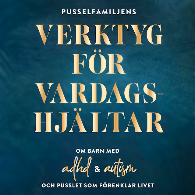 Omslag: Pusselfamiljens Verktyg för vardagshjältar