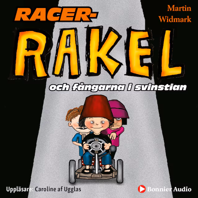 Omslag: Racer-Rakel och fångarna i svinstian