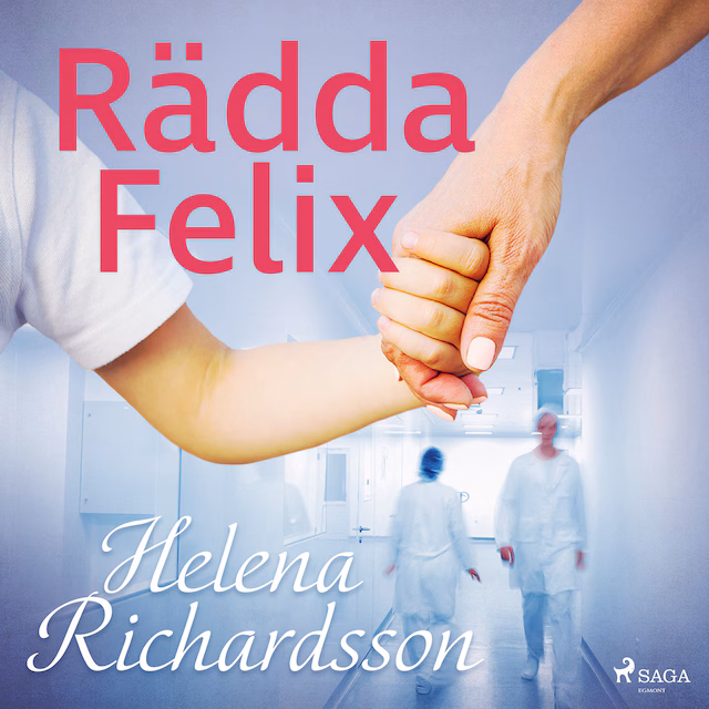Omslag: Rädda Felix