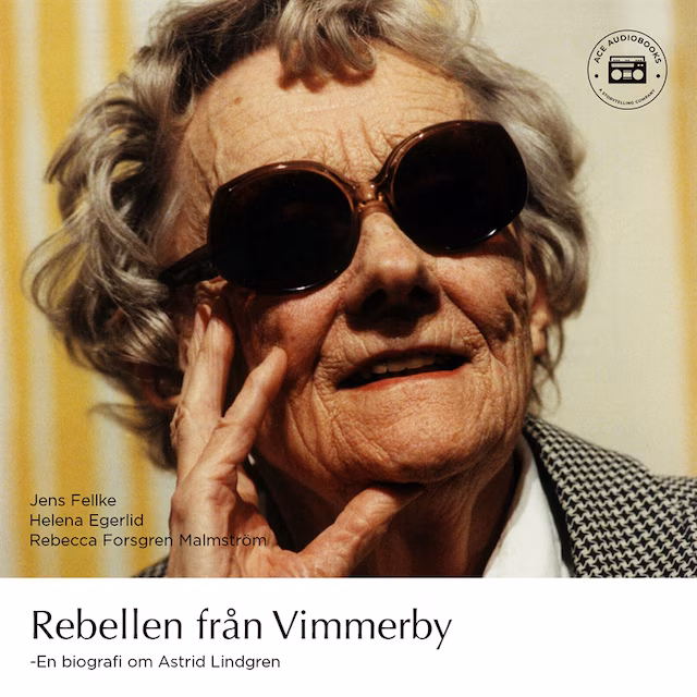 Omslag: Rebellen från Vimmerby - En biografi om Astrid Lindgren