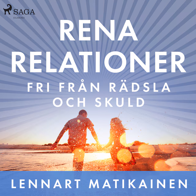 Omslag: Rena relationer : Fri från rädsla och skuld