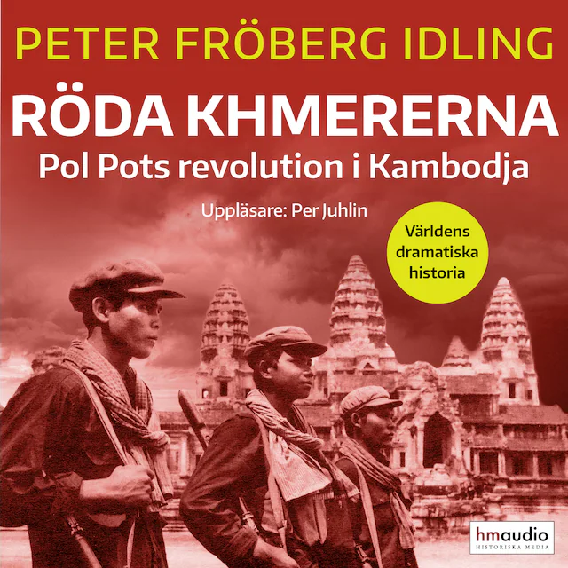Omslag: Röda khmererna: Pol Pots revolution i Kambodja