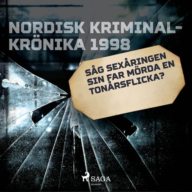 Omslag: Såg sexåringen sin far mörda en tonårsflicka?