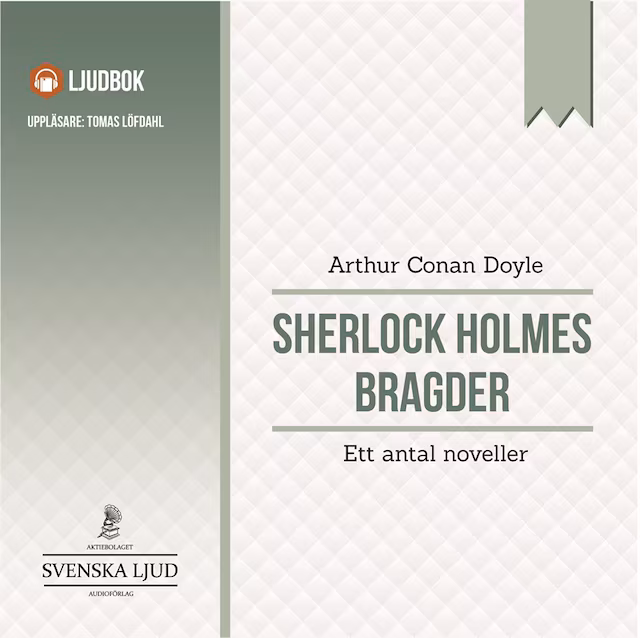 Omslag: Sherlock Holmes bragder : ett antal noveller
